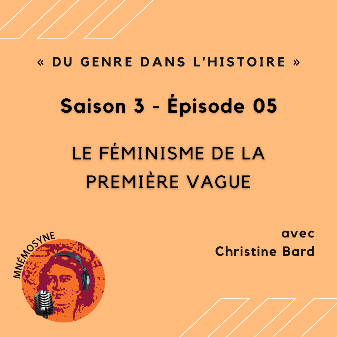 S3E5 – Le féminisme de la première vague [Christine Bard] episode artwork